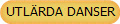UTL�RDA DANSER