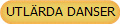 UTLRDA DANSER